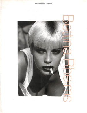 Bettina Rheims: Exhibition / Bettina Rheims 1998