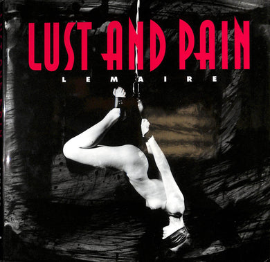 Lust and Pain (French Edition)  / Guy Lemaire