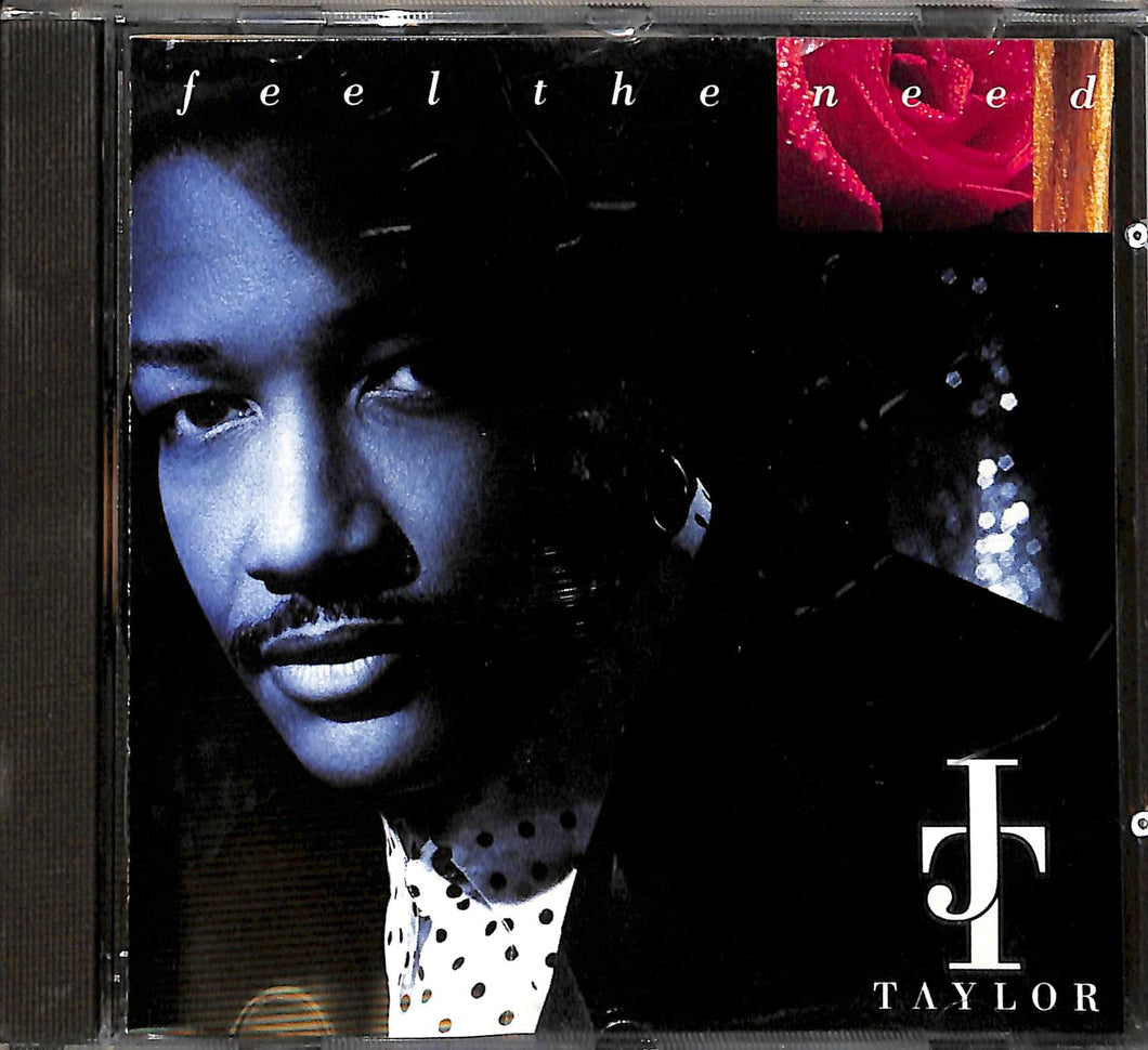 Cd - J.T. Taylor - Feel The Need
