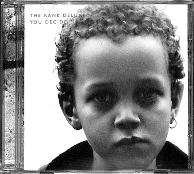 Cd - The Rank Deluxe - You Decide