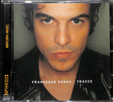 Cd - Francesco Renga - Tracce