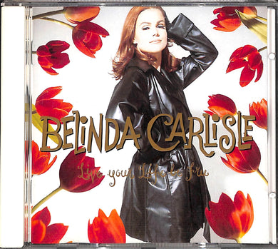 Cd - Belinda Carlisle - Live Your Life Be Free