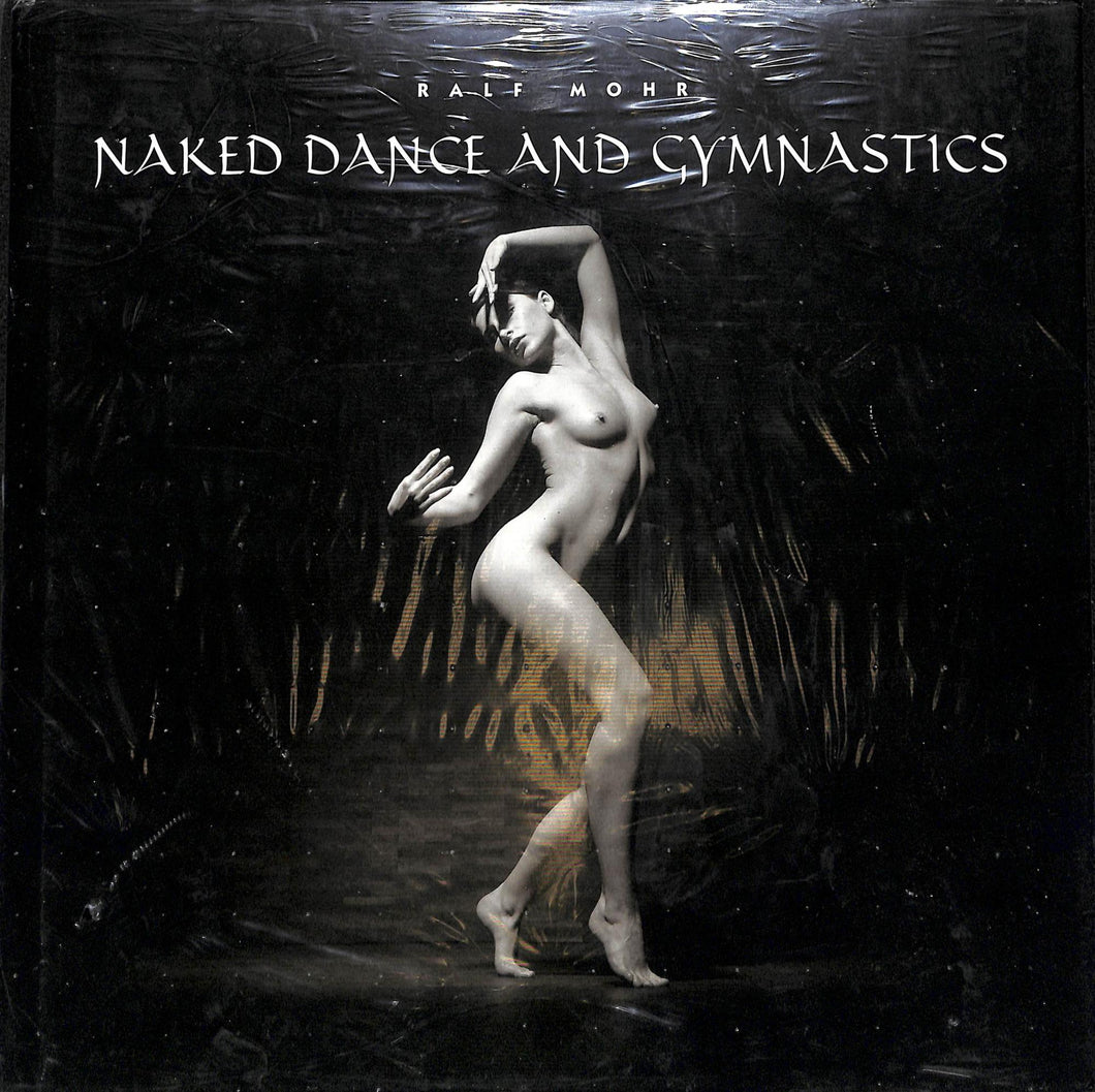 Naked Dance and Gymnastics /  Ralf Mohr