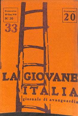 La Giovane Italia. Settimanale Di Avanguardia Numero 20 / 30 gennaio 1910