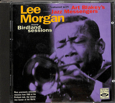 Cd - Lee Morgan Jazz Messengers - More Birdland Sessions