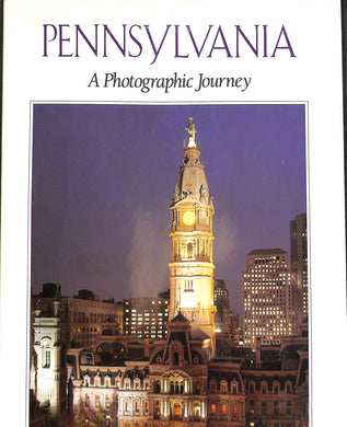 Pennsylvania: A Photographic Journey Edizione Inglese / Bill Harris