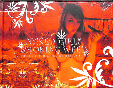Naked girls smoking weed
 / Griffin Rob