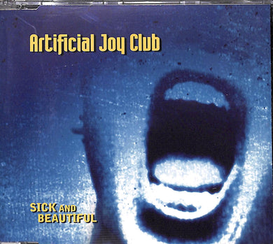 CD, Single - Artificial Joy Club - Sick And Beautiful
