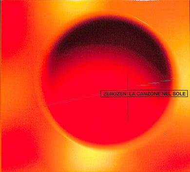 Cd - Zerozen  La canzone nel sole