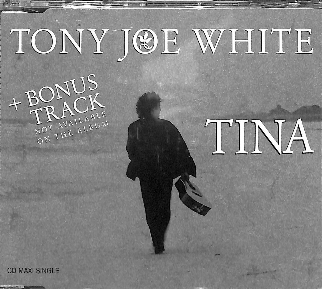 CD, Maxi-Single - Tony Joe White - Tina
