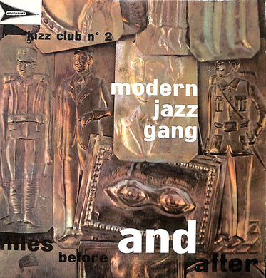 Cd - Modern Jazz Gang - Miles Before And After