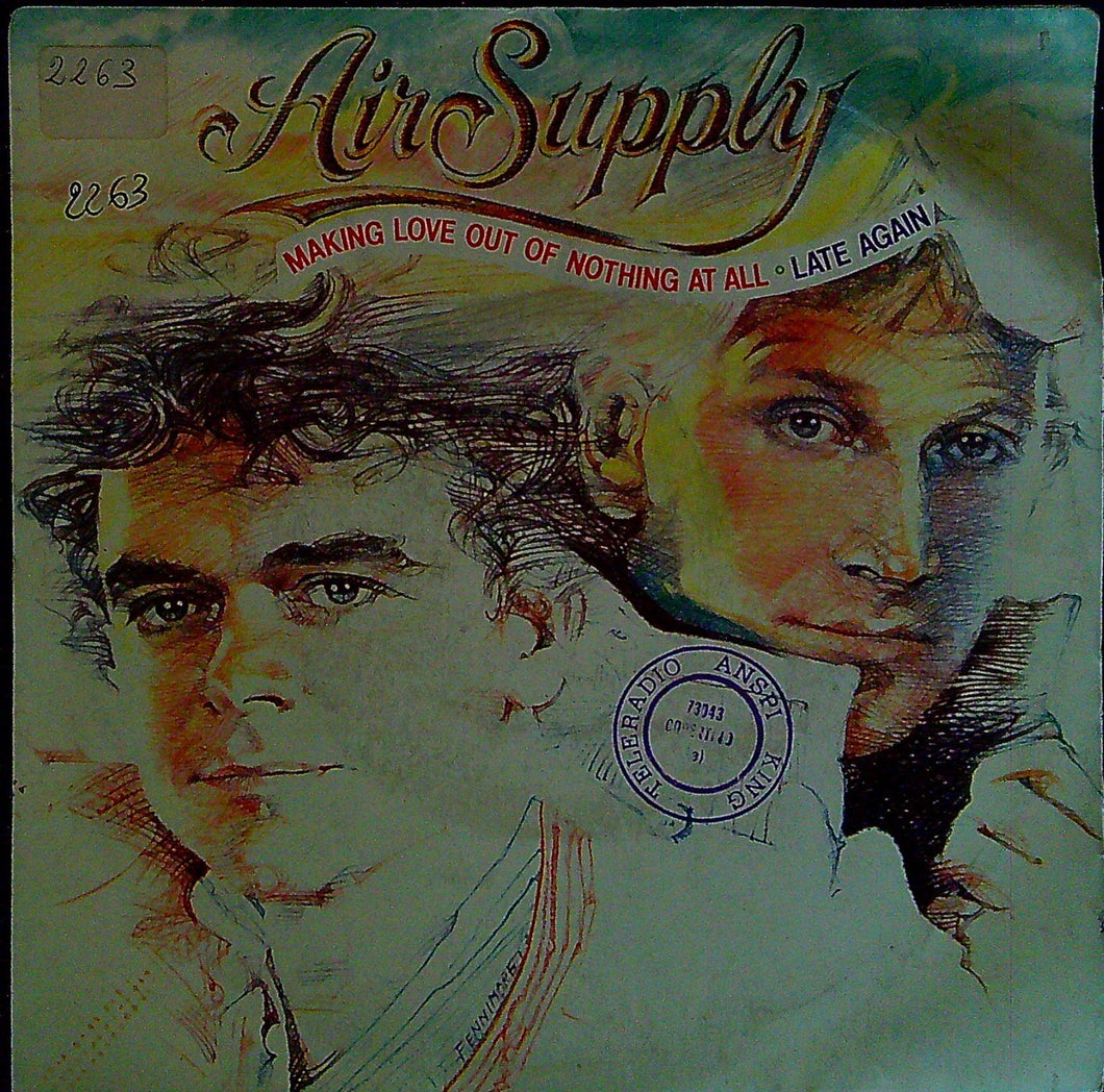 45 giri - Air Supply - Making Love Out Of Nothing At All / Late Again