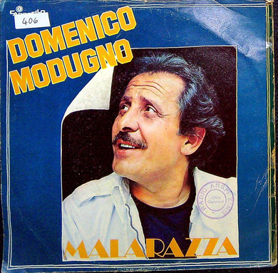 45 giri - Domenico Modugno ? Malarazza / Ne' ConTe, Ne' Senza Te