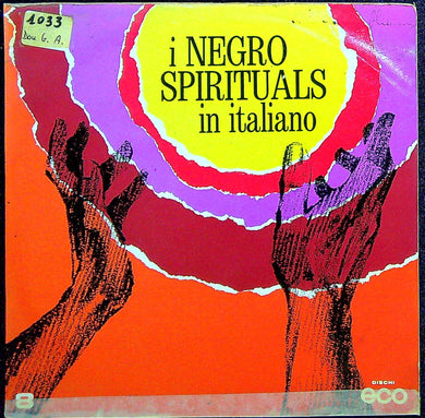 45 giri - C. Cadelo , Piero Barca ? I Negro Spirituals In Italiano III Serie