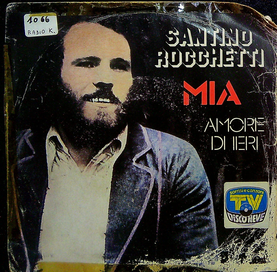 45 giri - Santino Rocchetti ? Mia