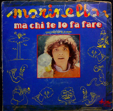 45 giri - Marinella ? Ma Chi Te Lo Fa Fare