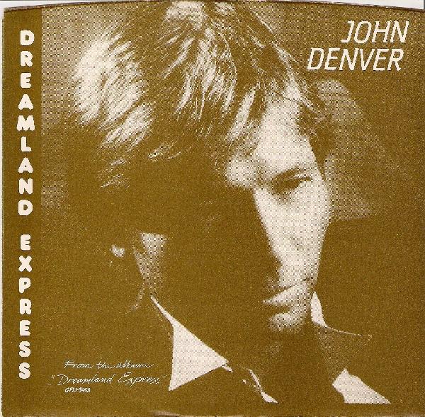 45 giri'- John Denver - Dreamland Express