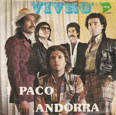 45 giri - I Paco Andorra - Vivrò