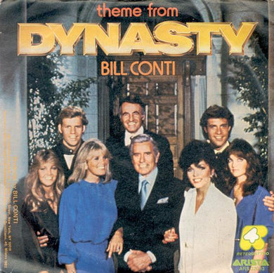 45 giri - Bill Conti - Theme From Dynasty