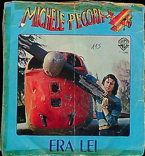 45 giri - Michele Pecora - Era Lei