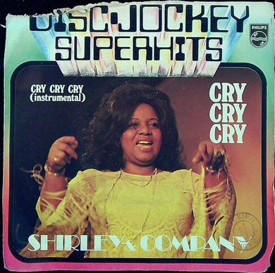 45 giri - Shirley & Company - Cry Cry Cry