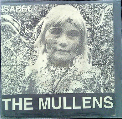 45 giri - The Mullens - Isabel
