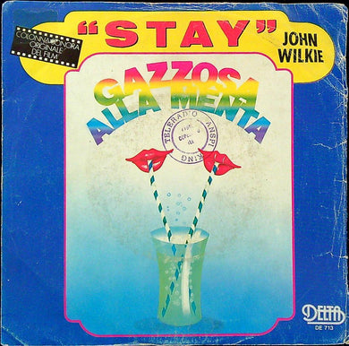 45 giri - John Wilkie - Stay