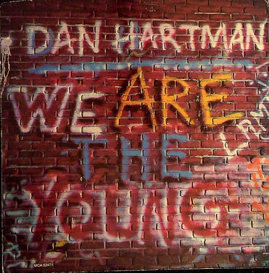 45 giri - Dan Hartman - We Are The Young / I'm Not A Rolling Stone