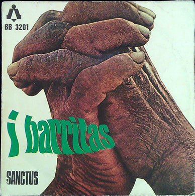 45 giri - I Barritas - Sanctus / Agnus Dei