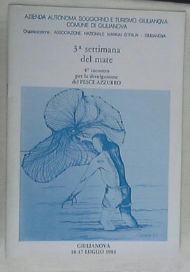 (Abruzzo) 3°settimana del mare / Comune di Giulianova