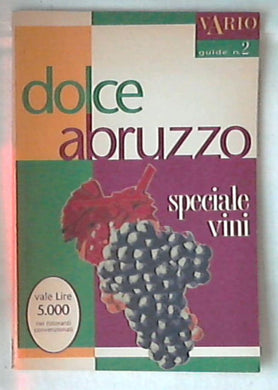 (Abruzzo) Dolce Abruzzo n°2 / Allegato a Vario n. 30