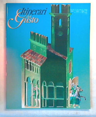 (Abruzzo) Itinerari del gusto : periodico di cultura materiale e turismo / numero 3 giugno 2000