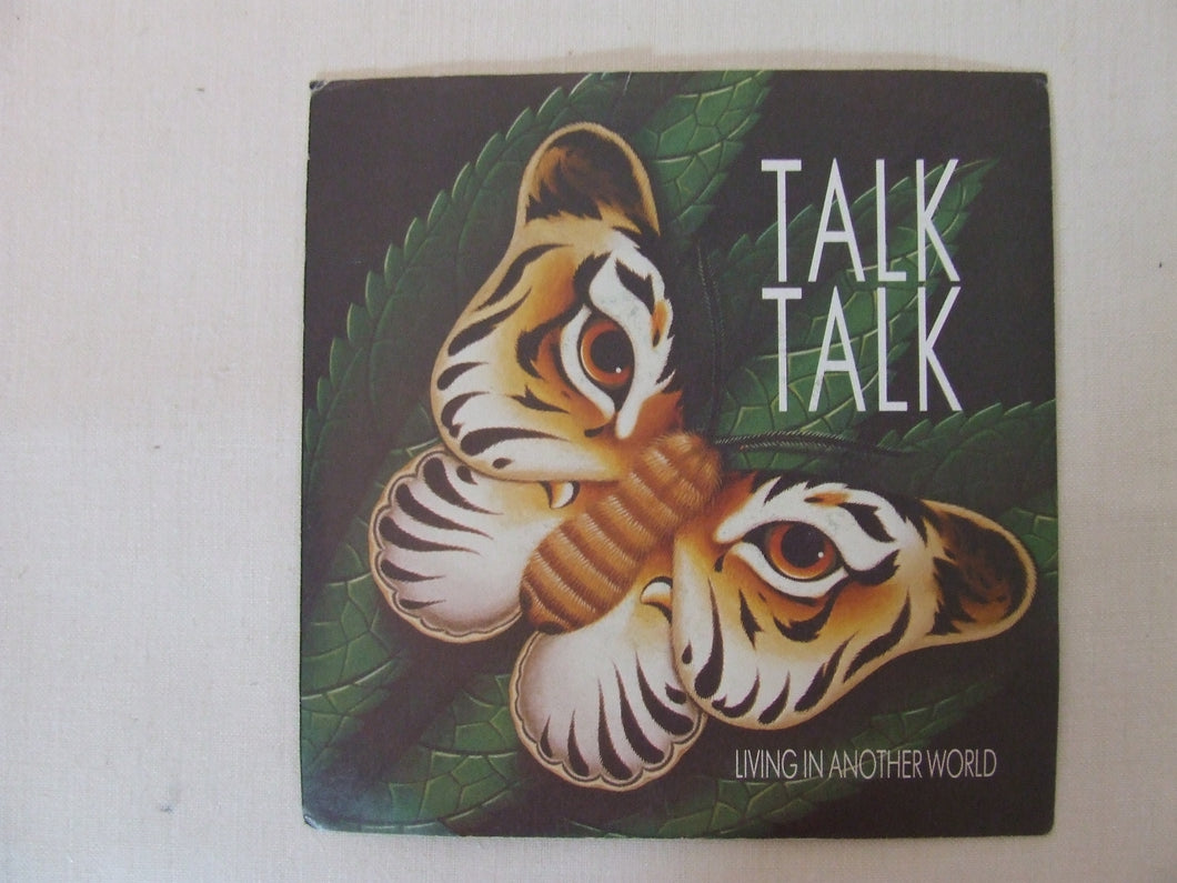 45 giri - 7'' - Talk talk - Living in another world