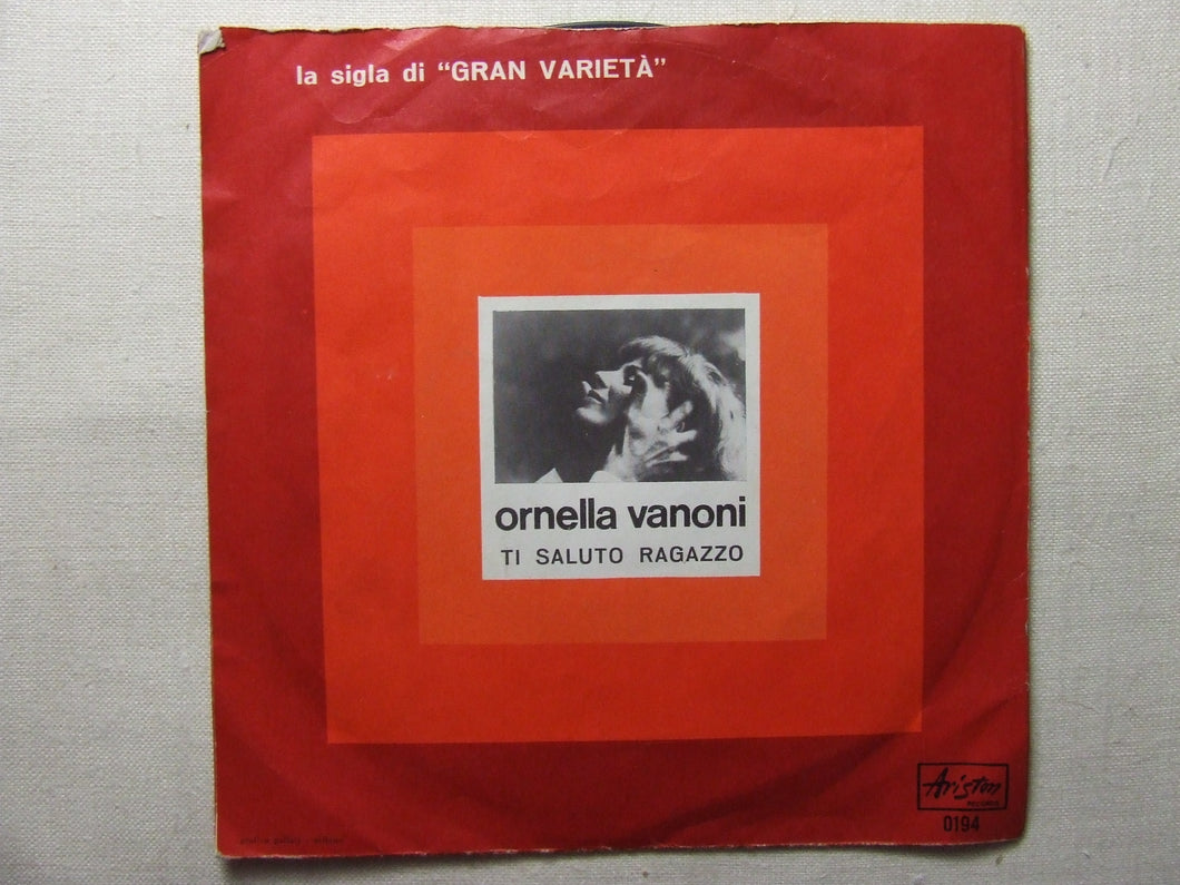 45 giri - 7'' -  Ornella Vanoni  Ti Saluto Ragazzo