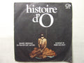 45 giri - 7'' -  Pierre Bachelet  Histoire D'O - OST
