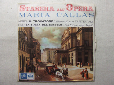 45 giri - 7'' -  Stasera all'Opera - Maria Callas - Il Trovatore ''Miserere''