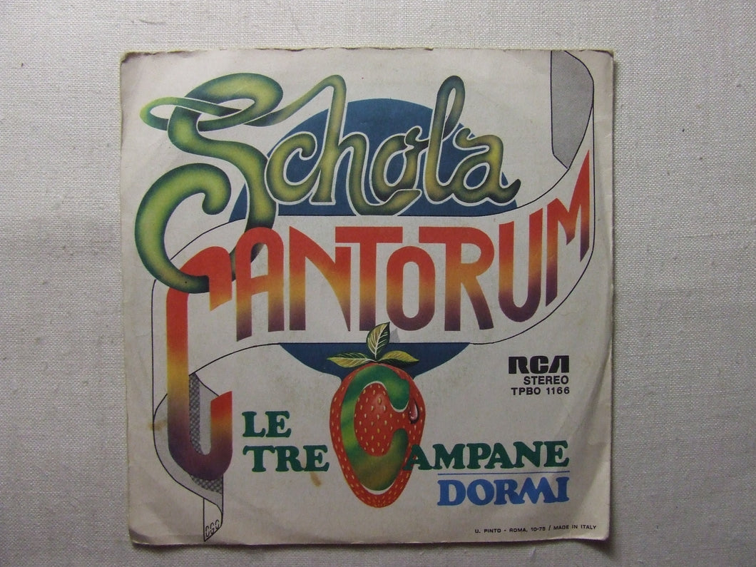 45 giri - 7'' -  Schola Cantorum  Le Tre Campane