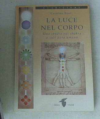 La luce nel corpo