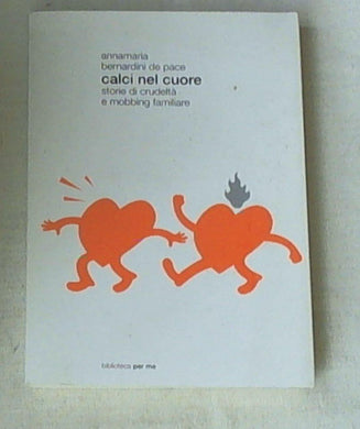 Calci nel cuore