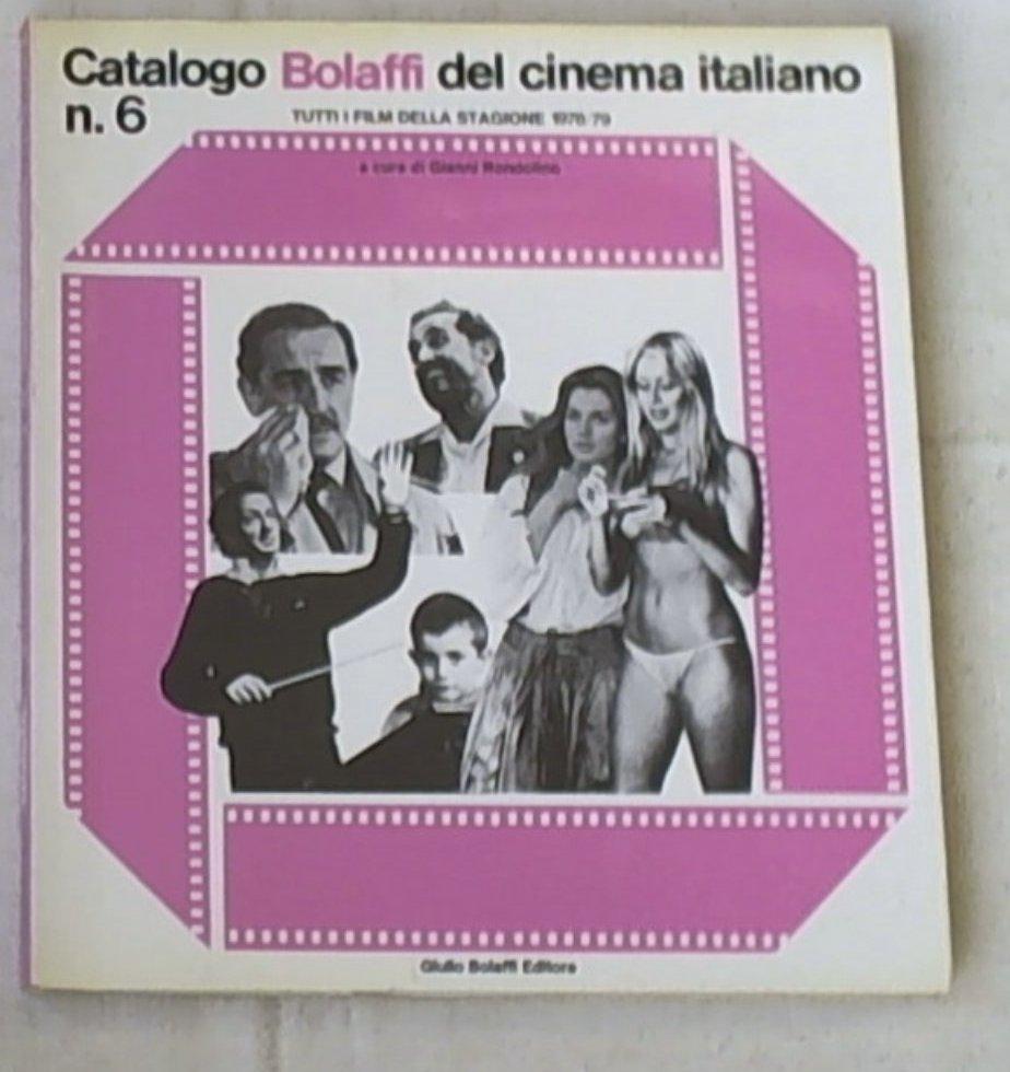 Catalogo Bolaffi del cinema italiano n. 5 : tutti i film della stagione 1977/78