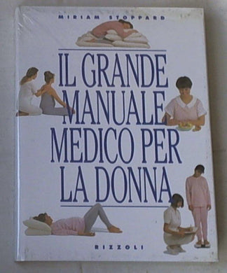 Il grande manuale medico per la donna / Miriam Stoppard