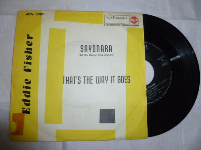 45 giri - 7'' - Eddie Fisher - Sayonara / That's The Way It Goes