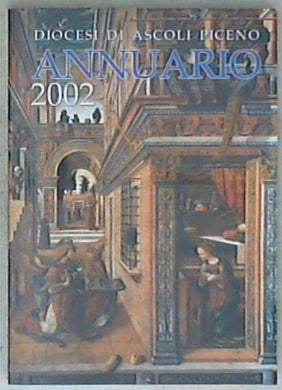 (Marche) Annuario 2002 / Diocesi di Ascoli Piceno