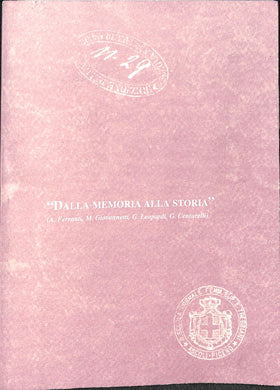 (Marche) Dalla memoria alla storia - A.Ferranti, M.Giovannetti, G.Leopardi, G.Centurelli