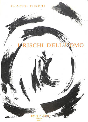 (Marche) I rischi dell'uomo. / Franco Foschi