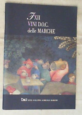 (Marche) I vini d.o.c. delle Marche