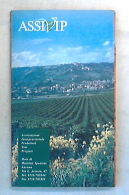 (Marche) Il vigneto delle Marche / ASSIVIP
