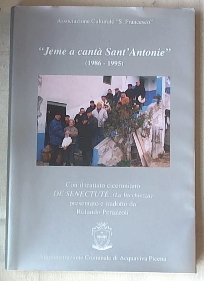 (Marche) Jeme a cantà Sant'Antonie (1986-1995) / racconti fotografici