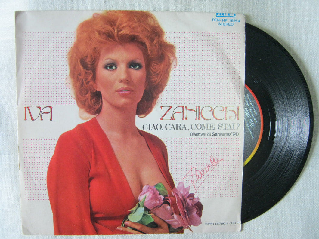 45 giri - 7'' -  Iva Zanicchi - Ciao Cara Come Stai? - Vendetta