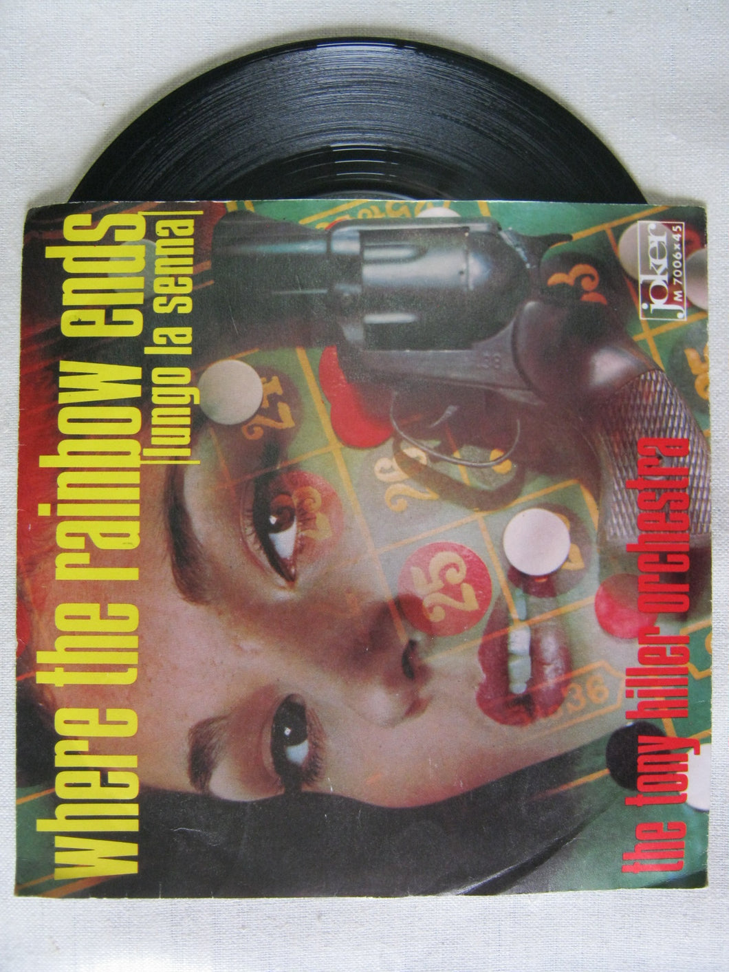 45 giri - 7'' - Where The Rainbow Ends Lungo La Senna - The Tony Hiller Orchestra